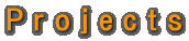 Projects
